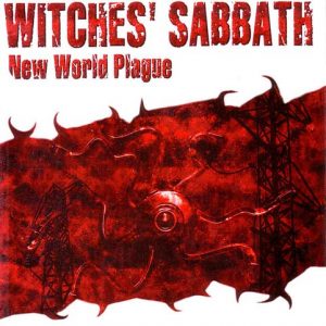 Witches' Sabbath - New World Plague