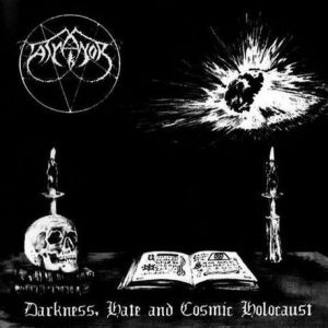 Athanor - Darkness, Hate and Cosmic Holocaust