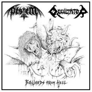 Occultator / Pestem / Bastards from Hell