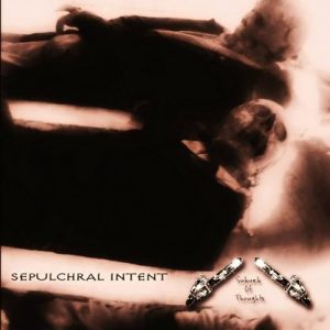 Suburb of Thoughts - Sepulchral Intent