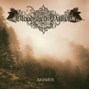 Bloodshed Walhalla - Ragnarok