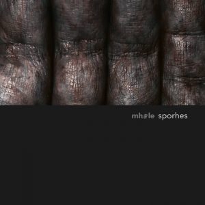 Mhole - Sporhes
