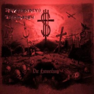 Die_Entweihung/Neverending_Terrorism
